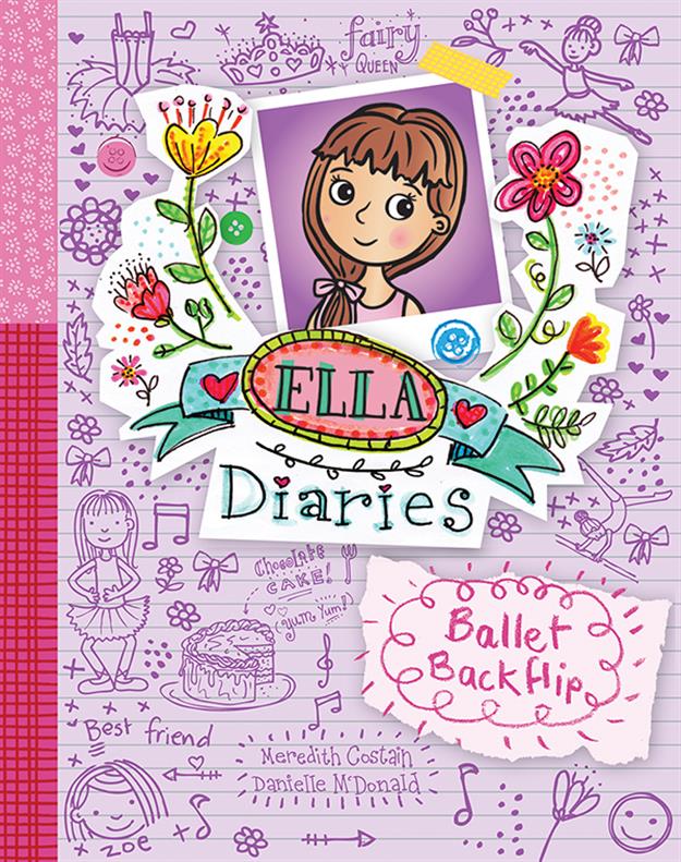 Ballet Backflip (Book 2) Ella Diaries Series