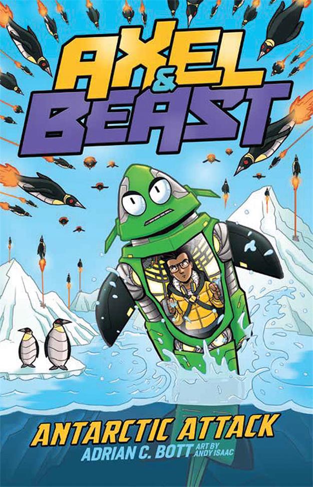 Antarctic Attack (Book 2) Axel & Beast Series