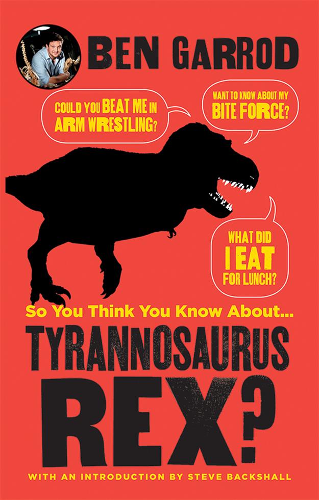 So You Think You Know About… Tyrannosaurus Rex? LIBRARY BINDING