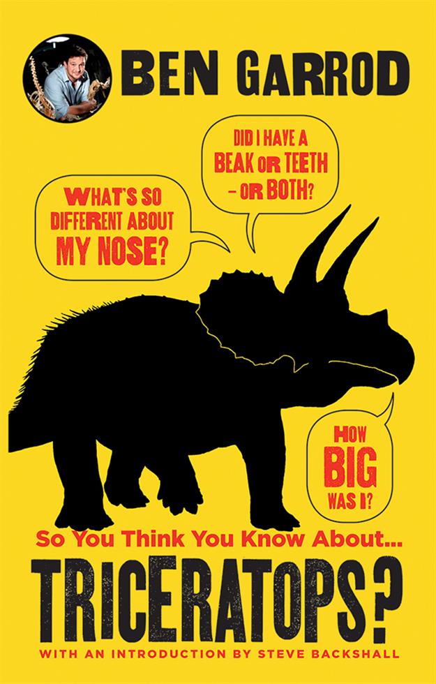 So You Think You Know About… Triceratops? LIBRARY BINDING
