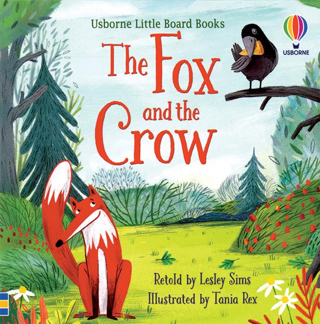 Fox and the Crow Little Board Book, The (QR)