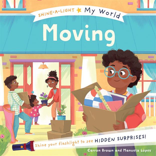Moving - Shine-a-Light My World