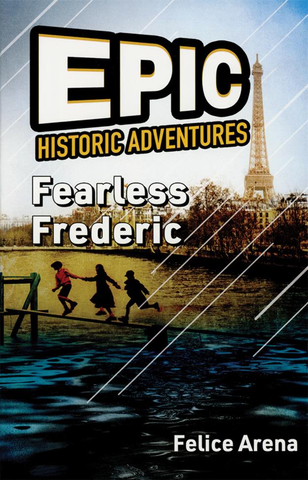 Fearless Frederic EPIC Series