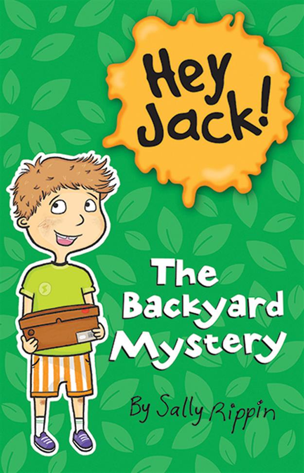 Hey Jack! The Backyard Mystery