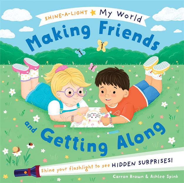 Making Friends & Getting Along - Shine-a-Light My World