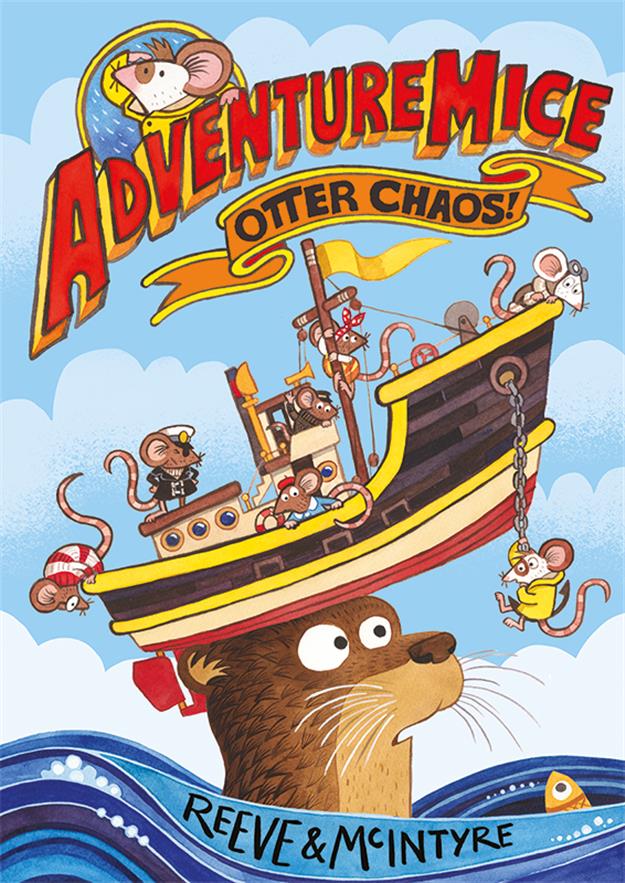 Otter Chaos! (Book 1) - Adventure Mice Series LIBRAY BINDING