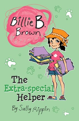 The Extra-Special Helper, Billie B. Brown Series
